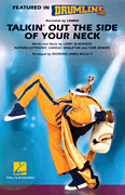 Talkin' Out the Side of Your Neck Marching Band sheet music cover